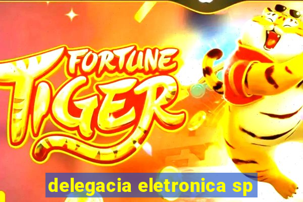 delegacia eletronica sp